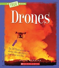 DRONES (TRUE BOOKS) By Katie Marsico **BRAND NEW**