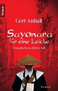 Sayonara für eine Leiche: Hamada Kens dritter Fall ... | Buch | Zustand sehr gut