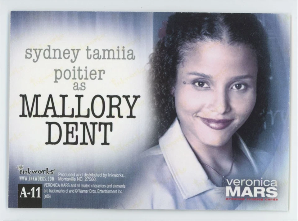 2006 Inkworks Authentic Mallory Dent Auto Sydney Tamiia Poitier/Veronica Mars - Image 2 of 2