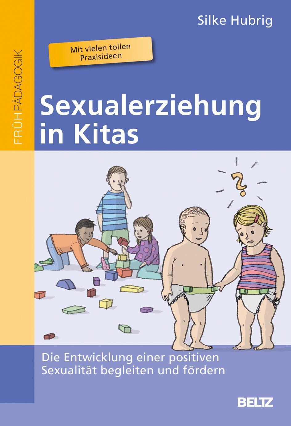 Thumbnail - Sexualerziehung In Kitas Silke Hubrig Taschenbuch 168 S. Deutsch 2014