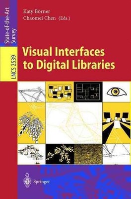 Visual Interfaces to Digital Libraries: Motivation, Utilization, and Socio-Techn