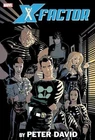 X-Factor By Peter David Omnibus Volume 2 HC Marvel Comics