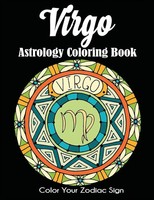 Virgo Astrology Coloring Book Color Your Zodiac Sign Dylanna Press Taschenbuch