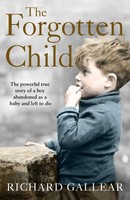 The Forgotten Child | Richard Gallear | Taschenbuch | Kartoniert / Broschiert