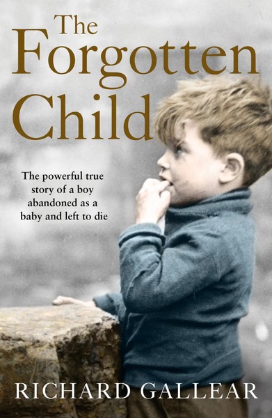 The Forgotten Child | Richard Gallear | Taschenbuch | Kartoniert / Broschiert-image