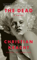 Christian Kracht | Dead | Taschenbuch | Englisch (2019) | St. Martins Press-3Pl