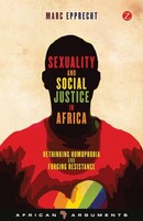 Sexuality And Social Justice In Africa Marc Epprecht