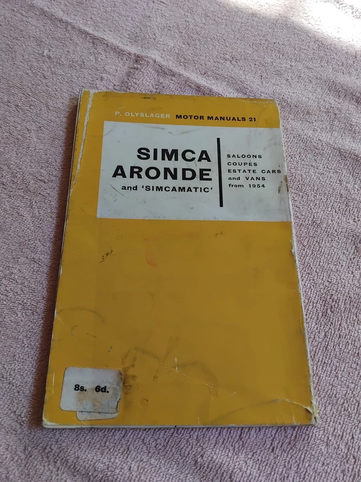 Simca Aronde 1954 on Olyslager Owners Workshop Manual Handbook Saloon Coupe Van - Image 2 of 4