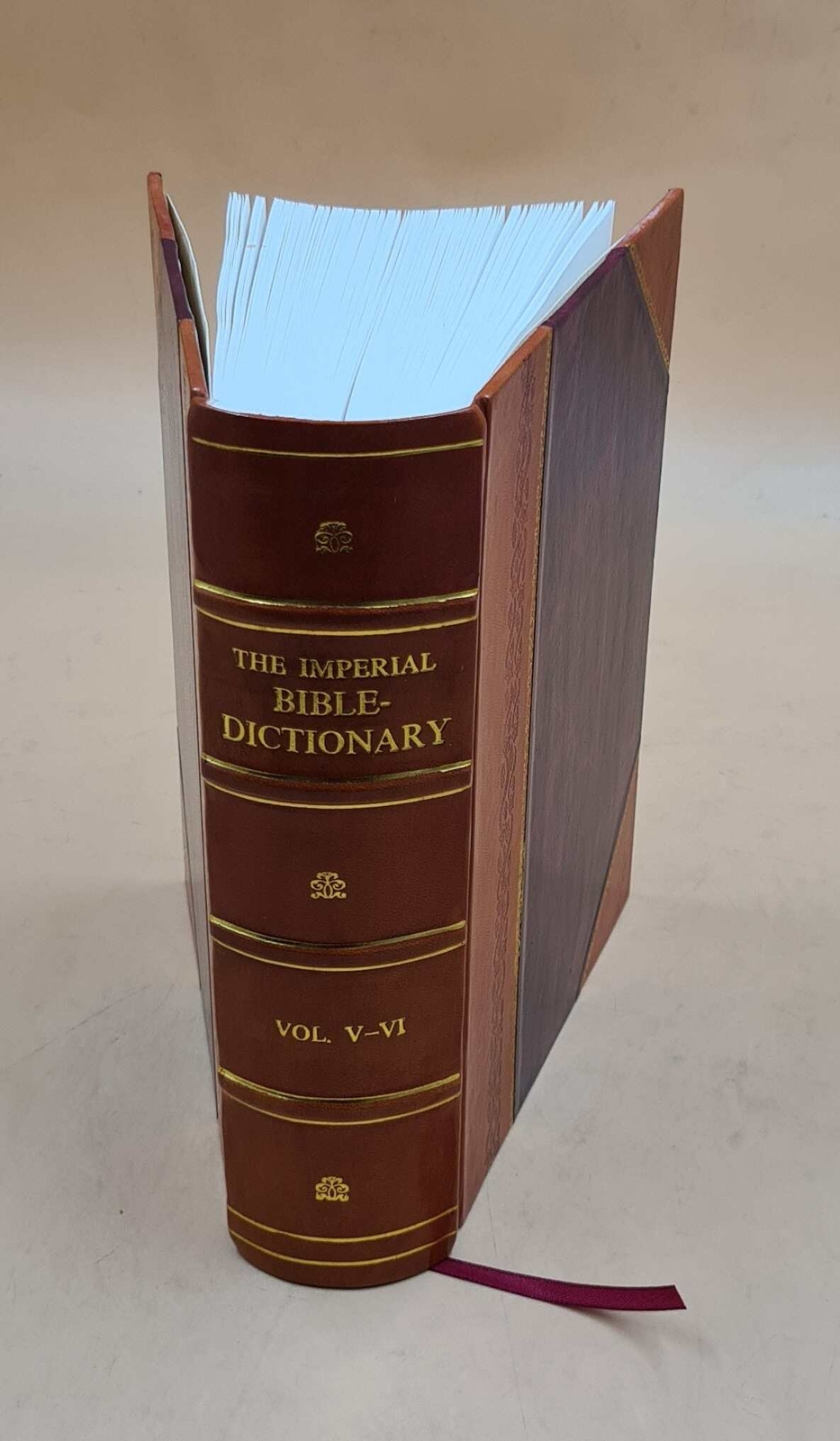 The Imperial Bible-Dictionary Historical, Biographical, Geograph [Leather Bound]