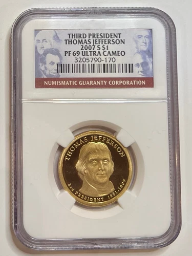 2007 S Presidential Dollar $1 Thomas Jefferson 3rd President NGC PF 69 Ultra Cam