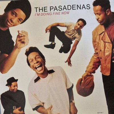 THE PASADENAS  657718 7  IM DOING FINE NOW - CRY MY TEARS (POSTHUMOUSLY YOUR'S