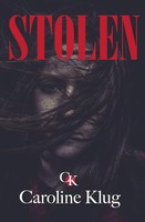Caroline N Klug | Stolen | Taschenbuch | Englisch (2019) | Caroline Klug