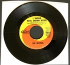 Beatles 45rpm,Capitol, 1964, I Should Have Known Better/A Hard Days Night VG/VG+