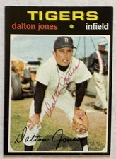 Dalton Jones 1971 Topps ON-CARD AUTO Buyback HA Retrograph Tigers Autograph