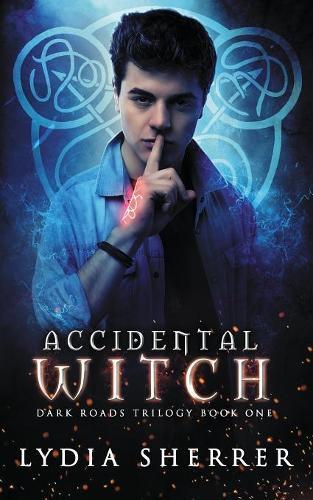 Thumbnail - Lydia Sherrer Accidental Witch (taschenbuch) Dark Roads Trilogy