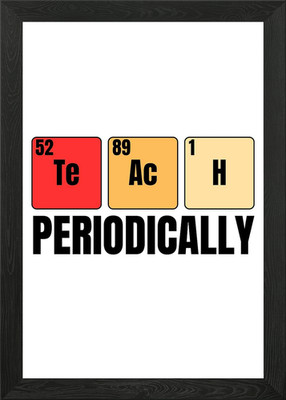 Funny Chemistry Teacher Framed Wall Art Poster Canvas Print Picture
