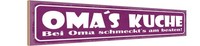 Holzschild 10X46 Cm Oma`S KüChe Schmeckt`S Am Besten Opa Oma Deko Geschenk Holz