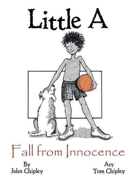 John Chipley | Little A | Taschenbuch | Englisch (2015) | Fall From Innocence-image