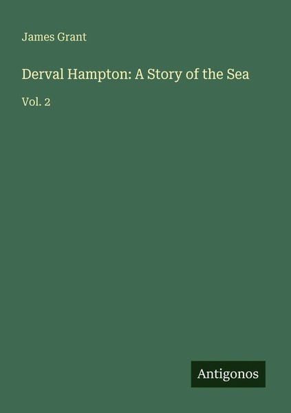 James Grant | Derval Hampton: A Story Of The Sea | Taschenbuch | Englisch (2025)-image