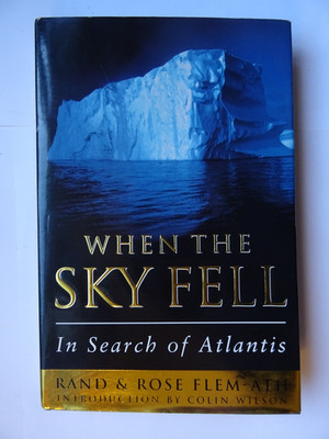 WHEN THE SKY FELL IN SEARCH OF ATLANTIS HARDBACK IN DUSTWRAPPER BCA 1995