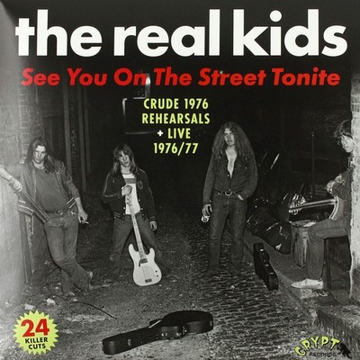 the Real Kids See You On The Street Tonite Liner Notes/Photos/24 Previou (Vinyl)