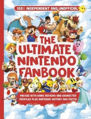 Kevin Pettman Ultimate Nintendo Fanbook (Independent & Unofficial) (Taschenbuch)