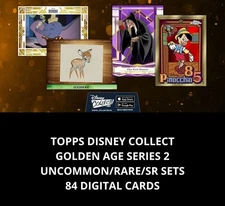 Topps Disney Collect Golden Age Series 2 UC/RARE/SR SET DIGITAL