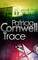 Trace | Patricia Cornwell | Englisch | Taschenbuch | Kartoniert / Broschiert