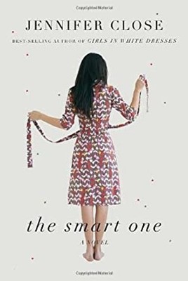The Smart One Hardcover Jennifer Close