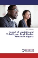 Impact Of Liquidity And Volatility On Stock Market Returns In Nigeria Onoh Buch