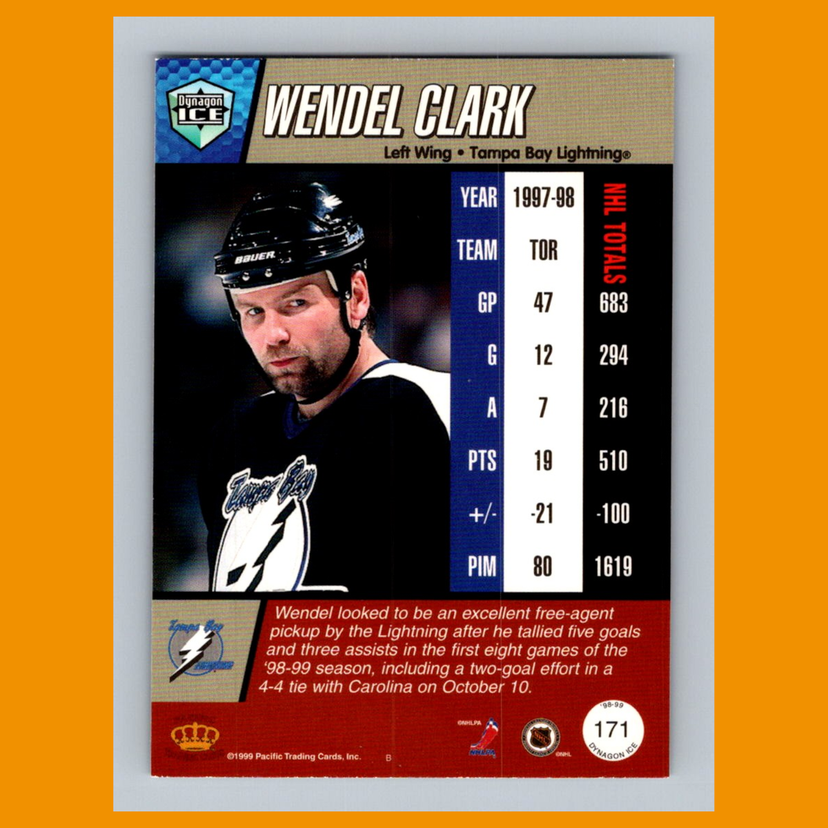 Wendel Clark #171 1998 Pacific Dynagon Ice Tampa Bay Lightning