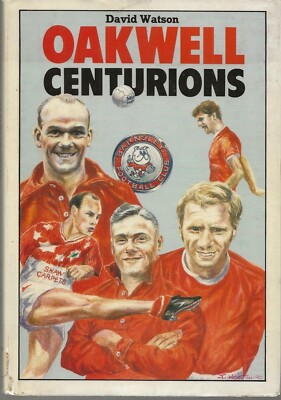 OAKWELL CENTURIONS BARNSLEY FOOTBALL CLUB 1990 HARDBACK BOOK by David Watson