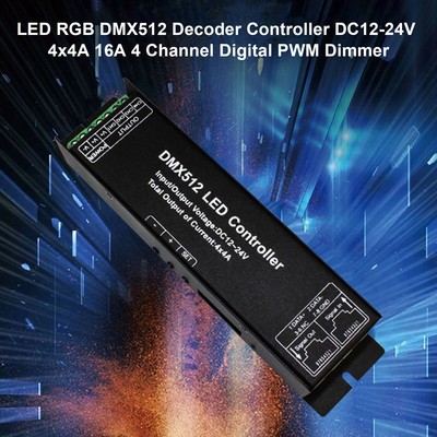 RGB DMX512 Decoder Controller DC12-24V 4x4A 16A 4 Kanal Digital PWM Dimmer