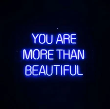 17" You Are More Than Beautiful Blue Acrylic Neon Sign Light Lamp Visual Beer JY
