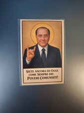 santino berlusconi "siete ancora ed oggi come sempre dei poveri comunisti!"