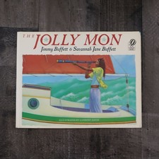 Jolly Mon by Jimmy Buffett Savannah Jane Buffett 93 Illustrated by Lambert Davis