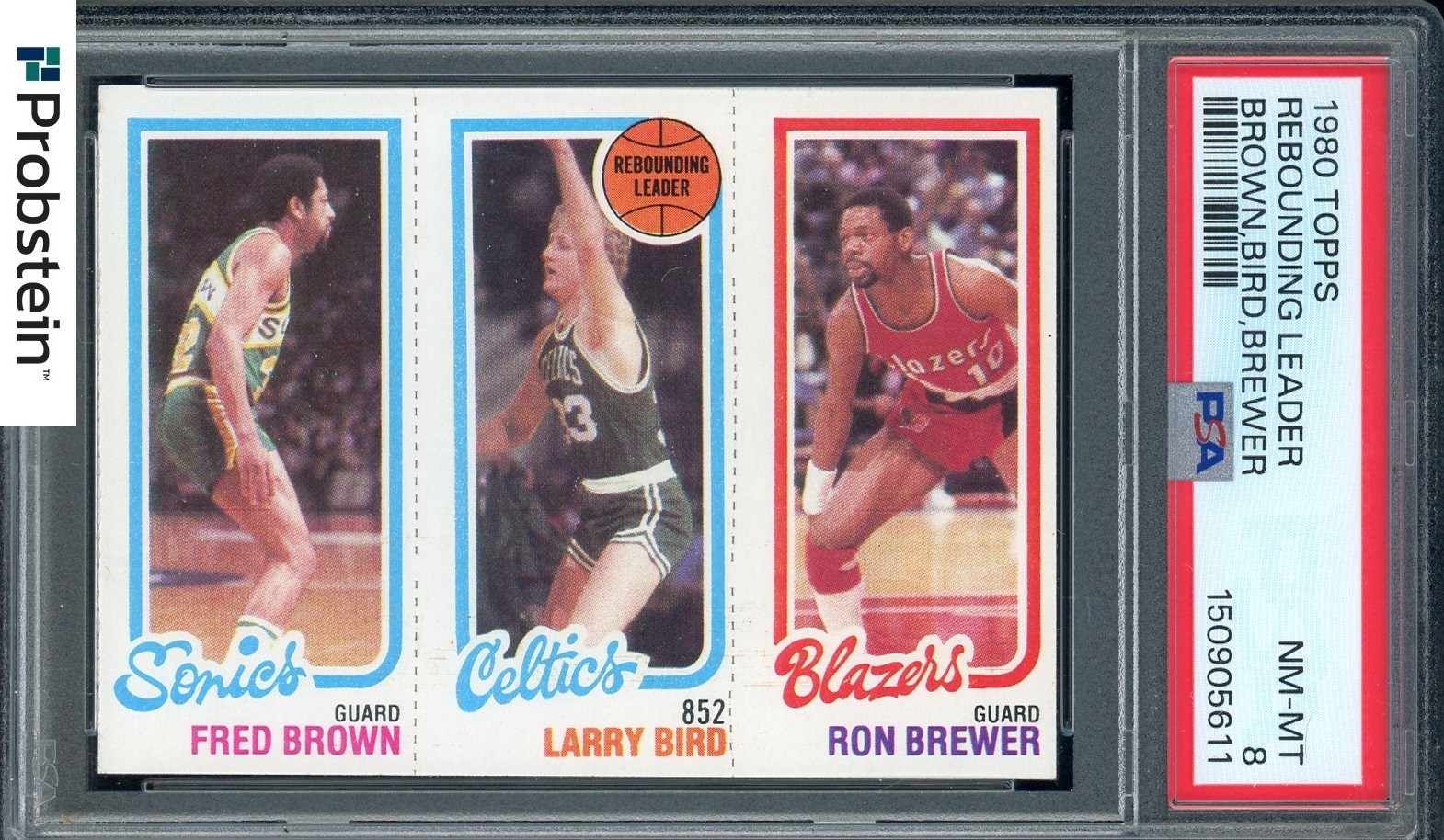 1980 Topps Larry Bird RC Rookie HOF Ron Brewer Fred Brown PSA 8 NM-MT