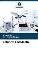 GefüHrte Endodontie Arhana De