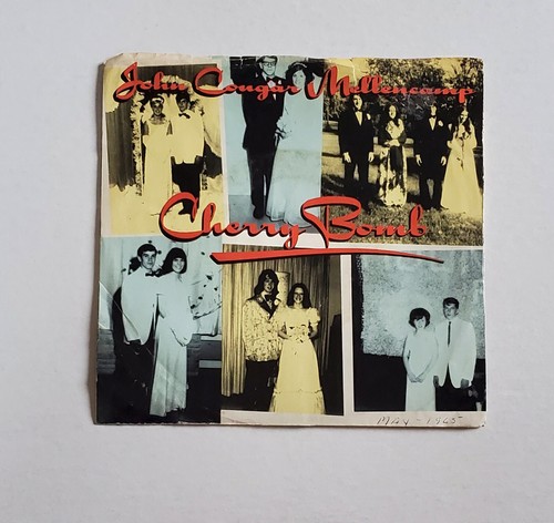 John Cougar Mellencamp – Cherry Bomb / Shama Lama Ding Dong 7" 45 RPM