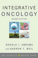 Integrative Oncology by Donald I. Abrams: Used
