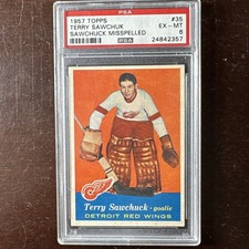 1957 Topps Hockey #35 Terry Sawchuk Misspelled  Red Wings PSA 6 - EX/MT Sharp!