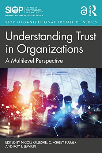 Understanding Trust in Organizations: A Multilevel Perspective ( - Image 3
