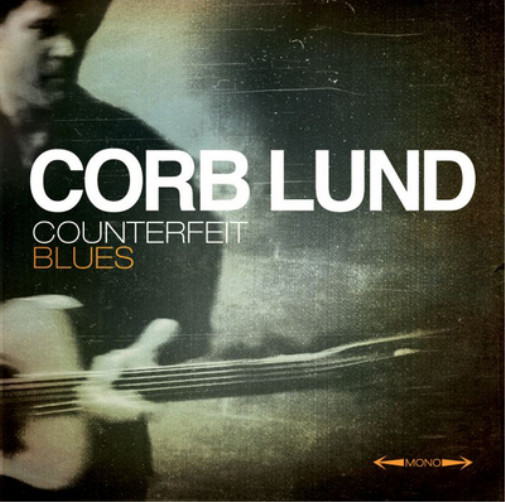 Альбом Corb Lund Counterfeed Blues (CD) с DVD (ИМПОРТ из Великобритании)