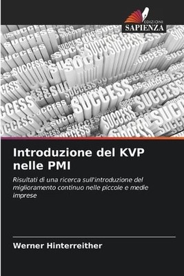 Introduzione del KVP nelle PMI by Werner Hinterreither (Italian) Paperback Book