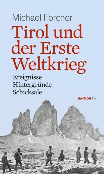 Michael Forcher / Tirol Und Der Erste Weltkrieg / 9783852189642-image