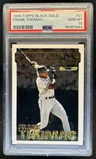 1994 Topps Frank Thomas Black Gold #21 White Sox PSA 10 GEM MINT