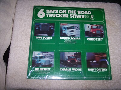 LP--6 DAYS ON THE ROAD--6 TRUCKER STARS VARIOUS ARTISTS **SHRINK* **NM VINYL**