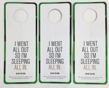 Hotel Do Not Disturb Door Hangers I Went All Out So I'm Sleeping All In 3 Lot