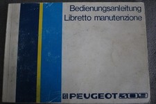Peugeot 309 Bedienungsanleitung "1986" Betriebsanleitung - Deutsch & Italienisch
