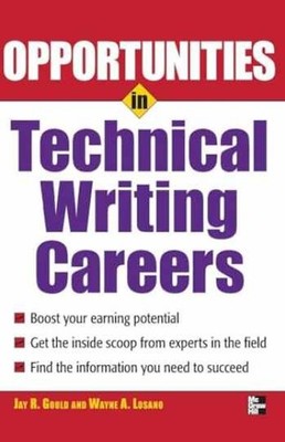 Opportunities in Technical Writing - Paperback, by GOULD - Very Good